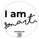 Window Cling | I Am Smart
