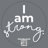 Window Cling | I Am Strong