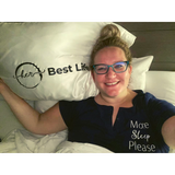 Her Best Life Pillow Case