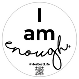 Window Cling | I Am Enough
